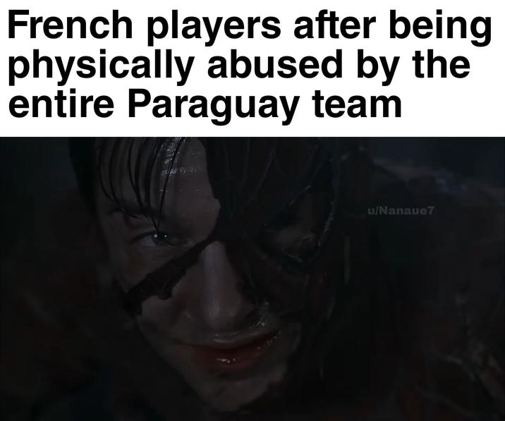 French players after being physically abused by the entire Paraguay team u/Nanaue7