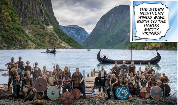 GE THE STERN NORTHERN WINDS GAVE BIRTH TO THE HARDY, GRITTY VIKINGS!