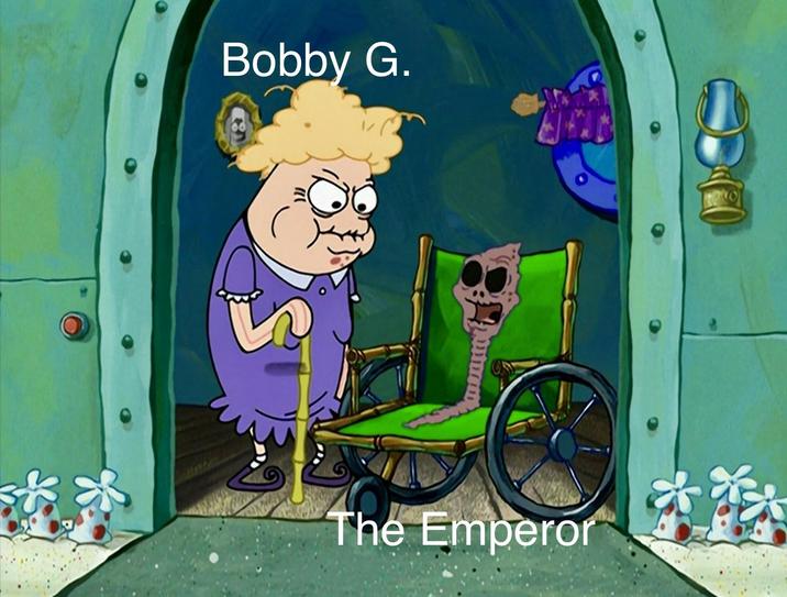 Bobby G. The Emperor 味