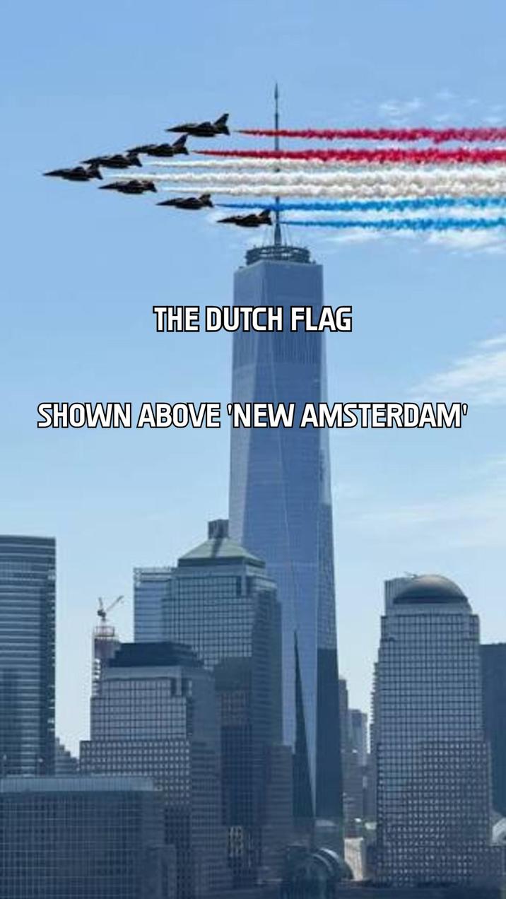 THE DUTCH FLAG SHOWN ABOVE 'NEW AMSTERDAM'