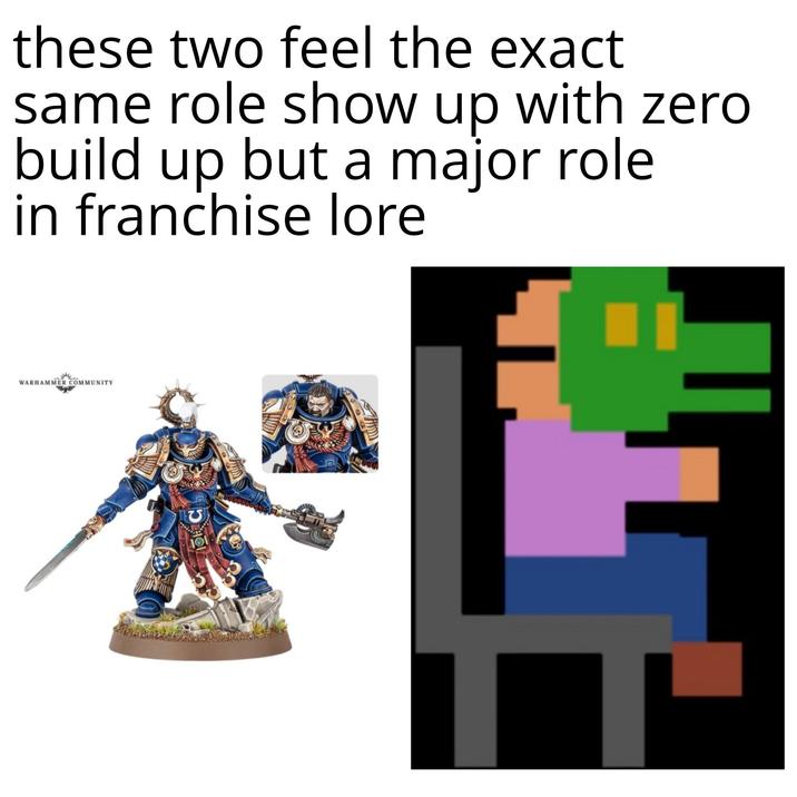 these two feel the exact same role show up with zero build up but a major role in franchise lore WARHAMMER COMMUNITY 101