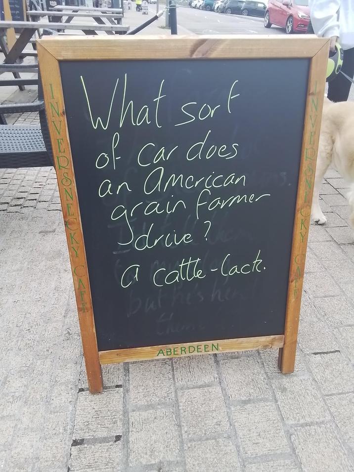 What sort of Car does an American grain farmer grave? a cattle-lack. but he's her theme ABERDEEN