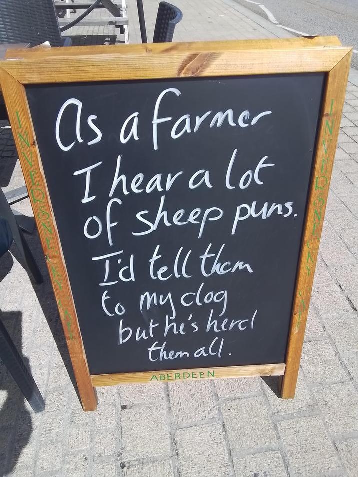 As a farmer I hear a lot of sheep puns. I'd tell them to my clog but he's herd them all. ABERDEEN