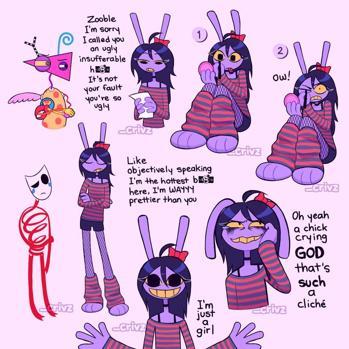 crivz Zooble I'm sorry I called you an ugly 1 2 insufferable hl It's not your fault you're so ugly -Crivz Like objectively speaking I'm the hottest bl here, I'm WAYYY prettier than you crivz Ow! I'm just crivz crivz a girl crivz Oh yeah a chick crying GOD that's such a cliché