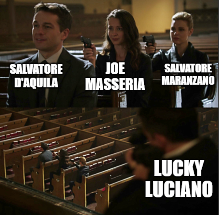 SALVATORE D'AQUILA JOE SALVATORE MASSERIA MARANZANO LUCKY LUCIANO