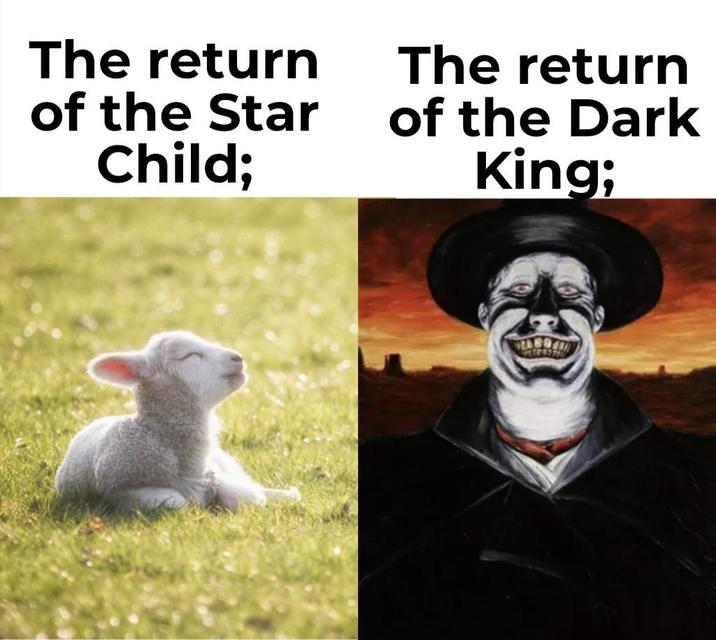 The return of the Star Child; The return of the Dark King; A894