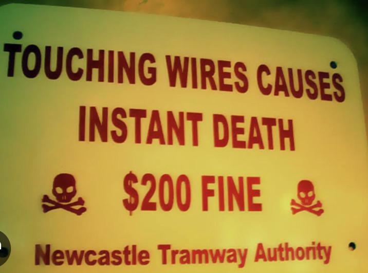 TOUCHING WIRES CAUSES INSTANT DEATH $200 FINE & Newcastle Tramway Authority