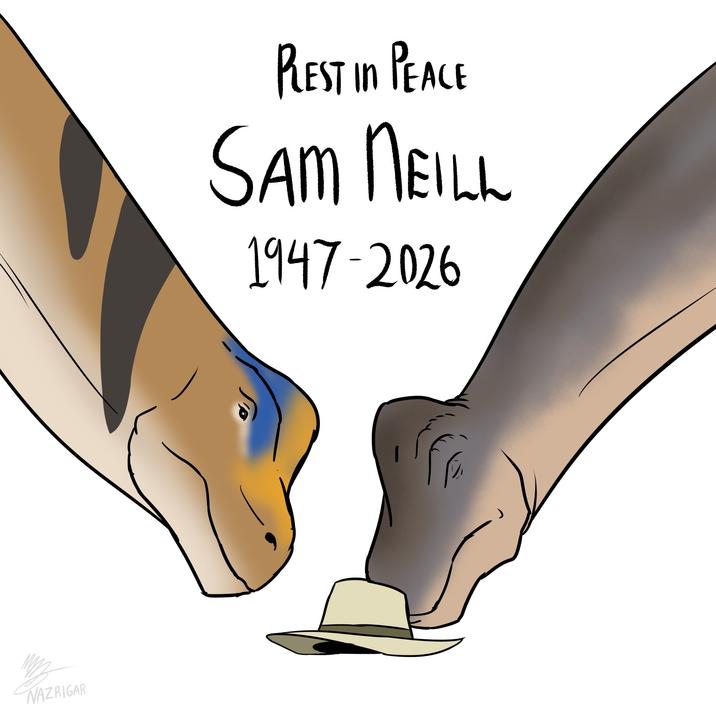 NAZRIGAR PLEST IN PEACE SAM NEILL 1947-2026