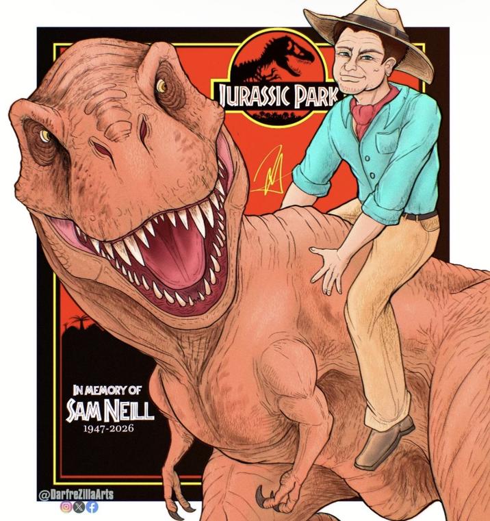 IN MEMORY OF SAM NEILL 1947-2026 @DarfreZillaArts JURASSIC PARK