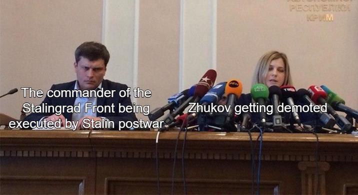 PECTVENIK KOPUM The commander of the Stalingrad Front being executed by Stalin postwar Zhukov getting demoted
