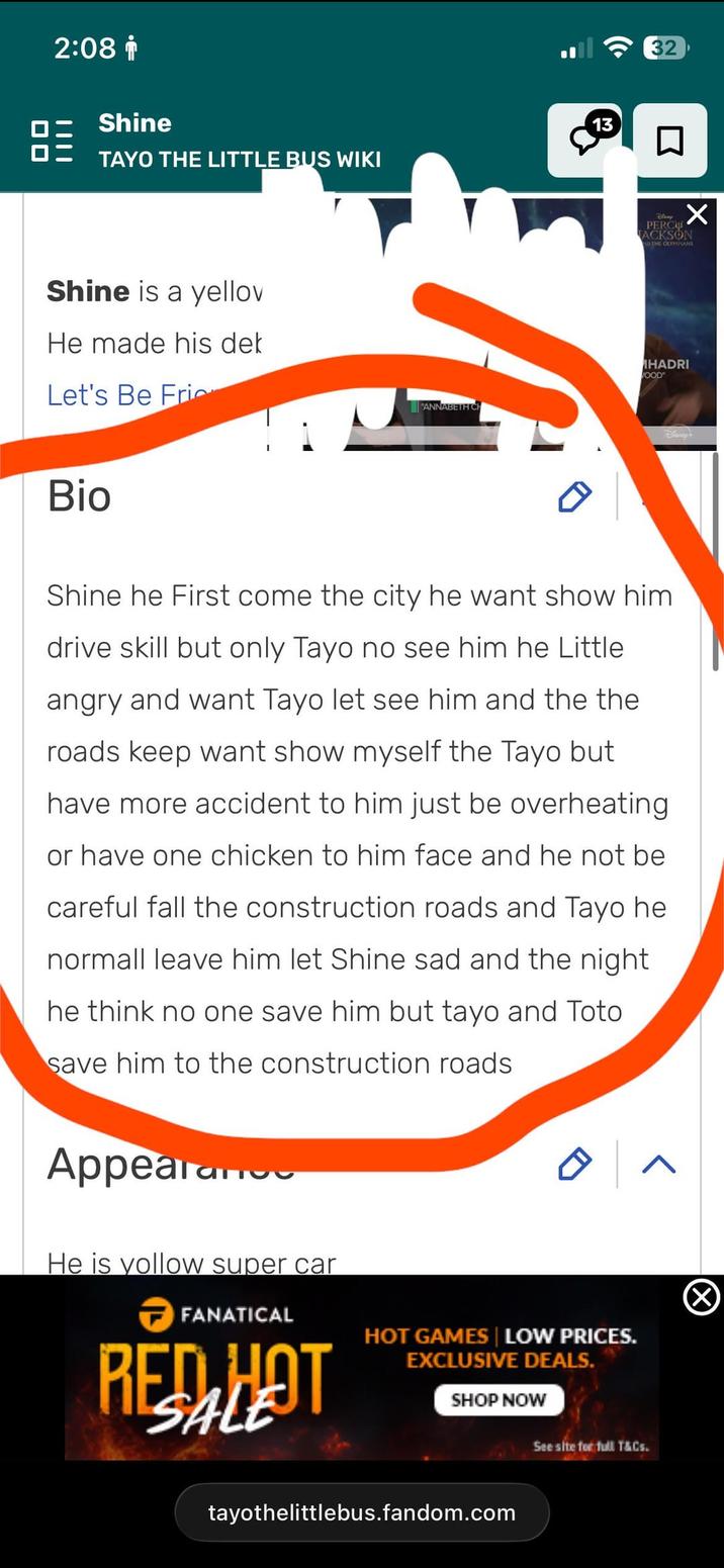 2:08 ㅁㅁ 吕三 Shine TAYO THE LITTLE BUS WIKI 13 Shine is a yellov He made his dek Let's Be Fri Bio 32 Alway PERC TACKSON ND THE OLYMPIANS HADRI WOOD "ANNABETH CH Shine he First come the city he want show him drive skill but only Tayo no see him he Little angry and want Tayo let see him and the the roads keep want show myself the Tayo but have more accident to him just be overheating or have one chicken to him face and he not be careful fall the construction roads and Tayo he normall leave him let Shine sad and the night he think no one save him but tayo and Toto save him to the construction roads Disney+ Appearanc He is yollow super car FANATICAL RED HOT SALE HOT GAMES | LOW PRICES. EXCLUSIVE DEALS. SHOP NOW See site for full T&Cs. Λ tayothelittlebus.fandom.com