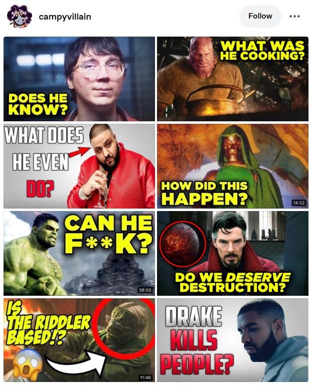 campyvillain Follow WHAT WAS HE COOKING? DOES HE KNOW? WHAT DOES HE EVEN DO? CAN HE F**K? HOW DID THIS HAPPEN? IS THE RIDDLER BASED!? 38:50 11:46 DO WE DESERVE DESTRUCTION? DRAKE KILLS PEOPLE? 14:52