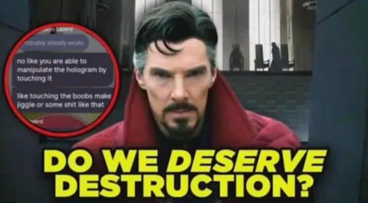 to Lazend obably already exists no like you are able to manipulate the hologram by touching it like touching the boobs make jiggle or some s--- like that erd C DO WE DESERVE DESTRUCTION?