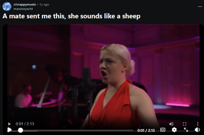 r/crappymusic. 1y ago massiveyacht A mate sent me this, she sounds like a sheep 0:01 / 2:13 0:01 / 2:13 لها CC