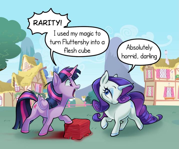 RARITY! I used my magic to turn Fluttershy into a flesh cube Absolutely horrid, darling 447