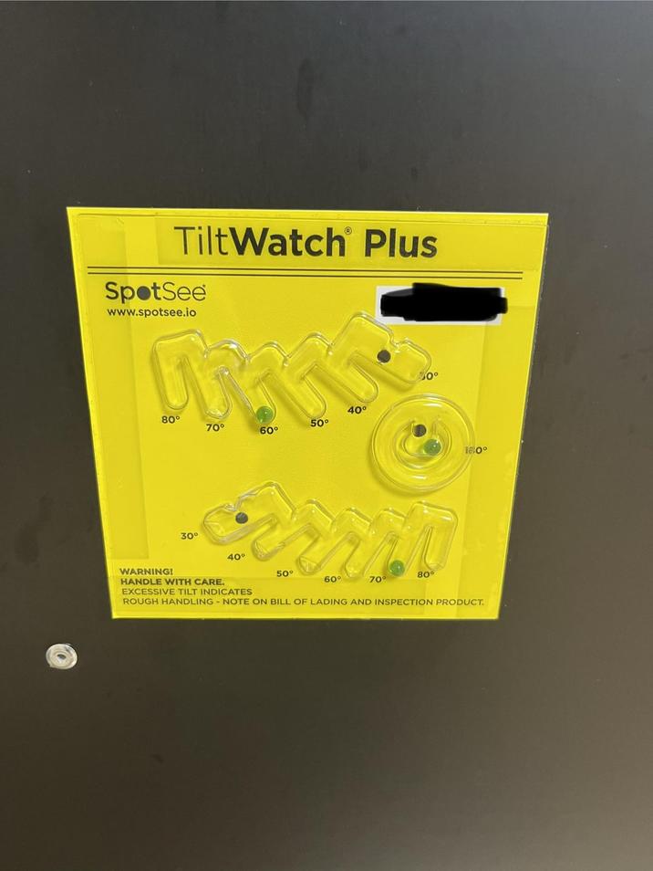 Ⓡ TiltWatch Plus SpotSee www.spotsee.io 80° 40° 70° 50° 60° WARNING! 30° 30° 40° 50° 60° 80° 70° HANDLE WITH CARE. EXCESSIVE TILT INDICATES 100° ROUGH HANDLING - NOTE ON BILL OF LADING AND INSPECTION PRODUCT.