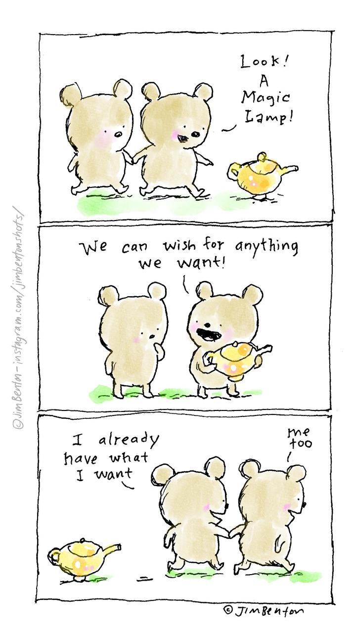 Jim Benton-instagra ram.com/jimbentonshots/ Look! A Magic Lamp! We can wish for anything we want! I already have what I want © Jimbenton the too