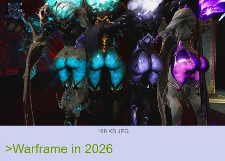 188 KB JPG >Warframe in 2026