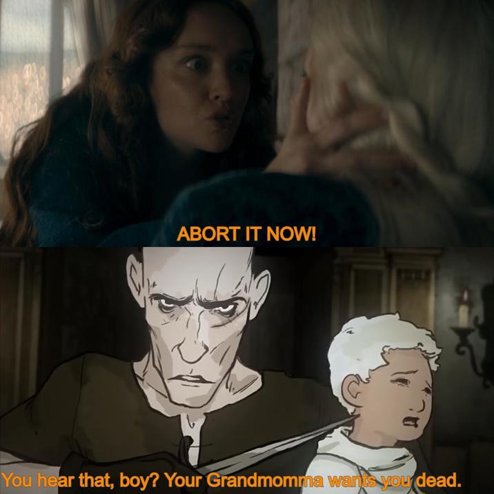 ABORT IT NOW! You hear that, boy? Your Grandmomma wants you dead.