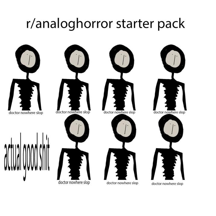 r/analoghorror starter pack doctor nowhere slop doctor nowhere slop doctor nowhere slop doctor nowhere slop doctor nowhere slop doctor nowhere slop doctor nowhere slop