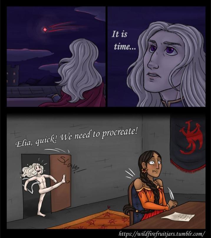 It is time... Elia, quick! We need to procreate! https://wildfirefruitjars.tumblr.com/