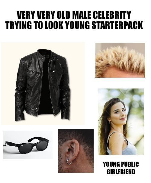 VERY VERY OLD MALE CELEBRITY TRYING TO LOOK YOUNG STARTERPACK YOUNG PUBLIC GIRLFRIEND