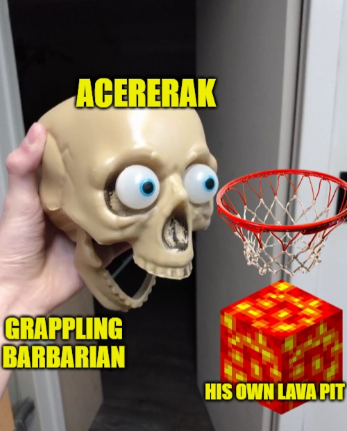 ACERERAK GRAPPLING BARBARIAN HIS OWN LAVA PIT