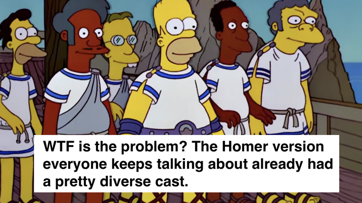 W-- is the problem? The Homer version everyone keeps talking about already had a pretty diverse cast.