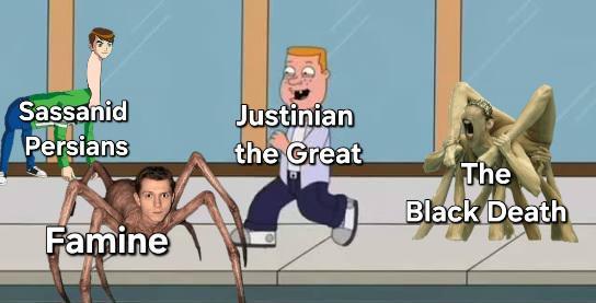 Sassanid Persians Justinian the Great The Black Death Famine