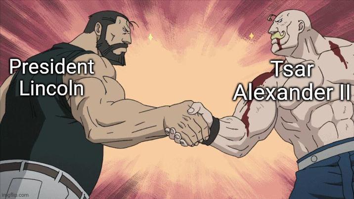 President Lincoln irgflip.com Tsar Alexander II