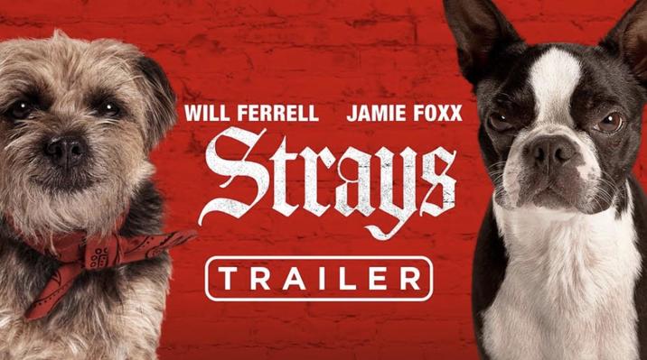 WILL FERRELL JAMIE FOXX Strays TRAILER