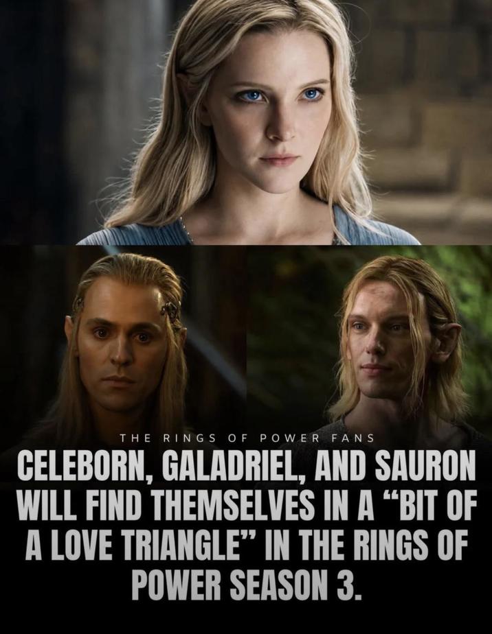 THE RINGS OF POWER FANS CELEBORN, GALADRIEL, AND SAURON WILL FIND THEMSELVES IN A "BIT OF A LOVE TRIANGLE" IN THE RINGS OF POWER SEASON 3.