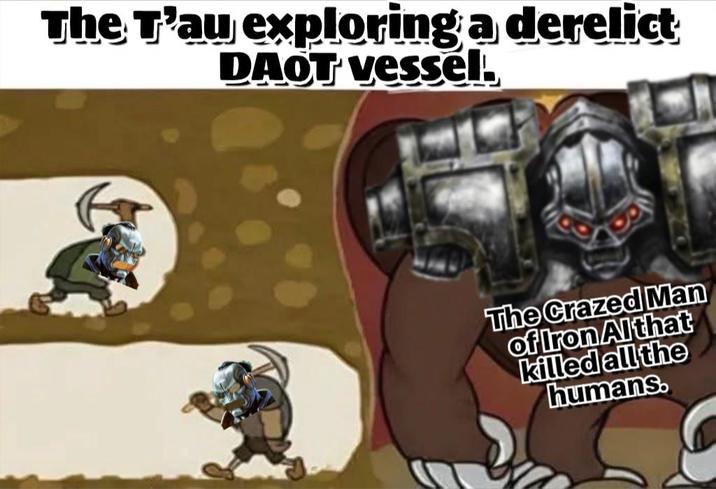 The T'au exploring a derelict DAOT vessel. The Crazed Man of Iron Althat killed all the humans.