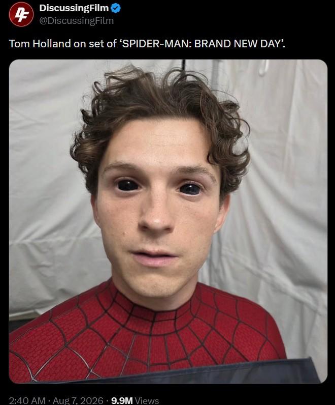 4 DiscussingFilm ❤ @DiscussingFilm Tom Holland on set of 'SPIDER-MAN: BRAND NEW DAY'. 2:40 AM · Aug 7, 2026 9.9M Views