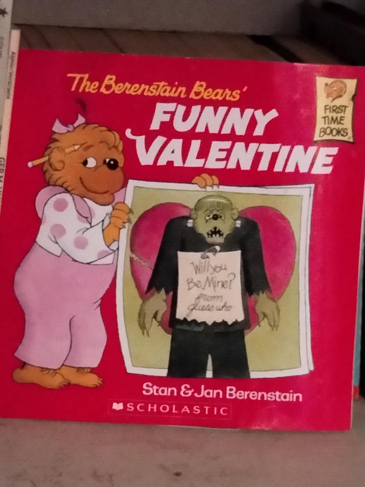 Alphin Verstraete The Berenstain Bears' FIRST TIME BOOKS FUNNY VALENTINE GER Will you Be Mine? from guess who Stan & Jan Berenstain MSCHOLASTIC
