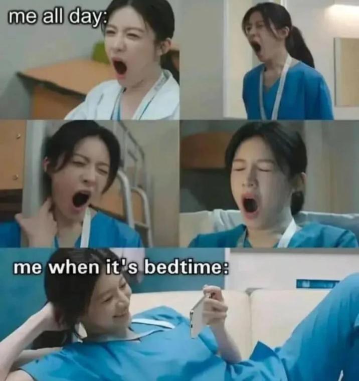 me all day: me when it's bedtime: