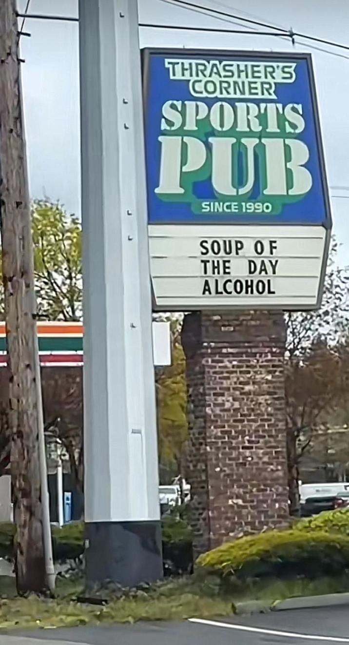 THRASHER'S CORNER SPORTS PUB SINCE 1990 SOUP OF THE DAY ALCOHOL