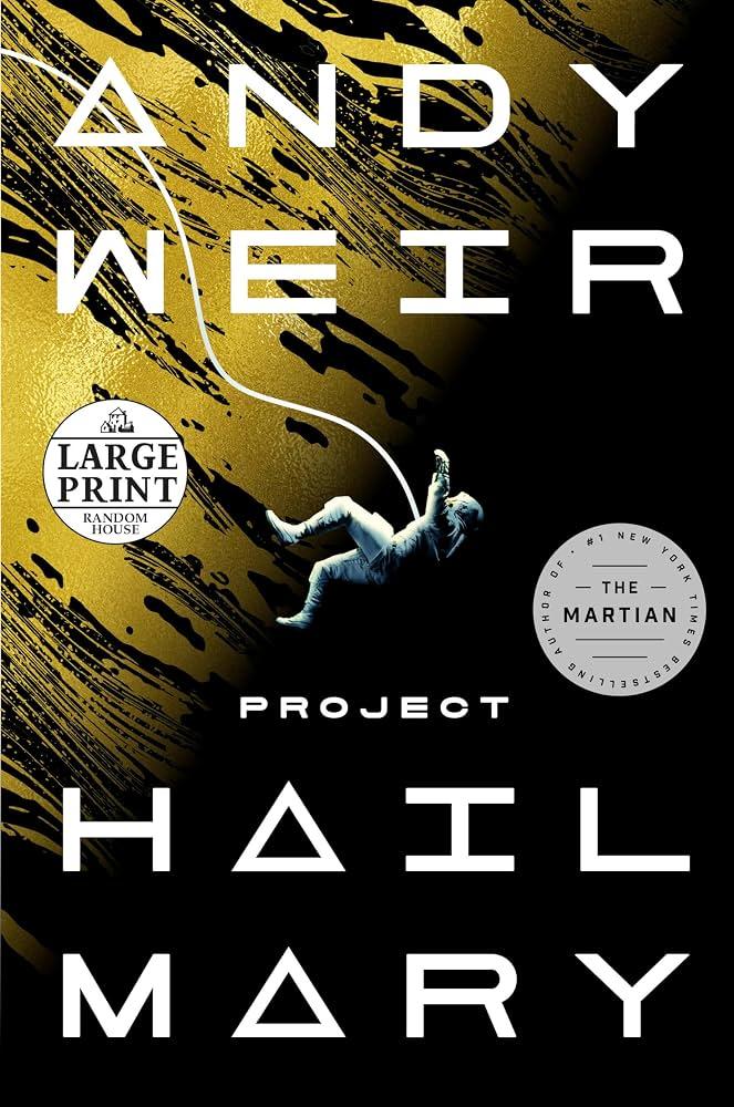 ANDY WEIR LARGE PRINT RANDOM HOUSE THOR OF # 1 NEW YORK -THE- MARTIAN TIM PROJECT HAIL MARY