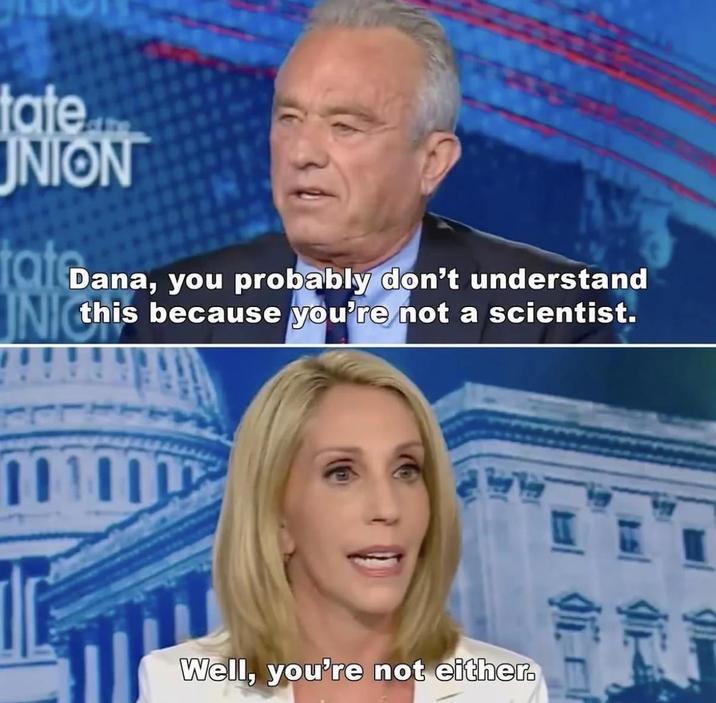 tate UNION tat Dana, you probably don't understand IN this because you're not a scientist. Well, you're not either.