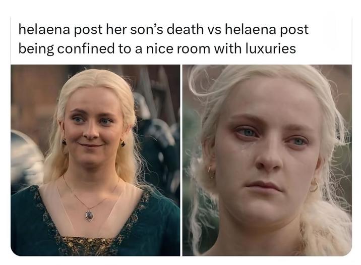helaena post her son's death vs helaena post being confined to a nice room with luxuries