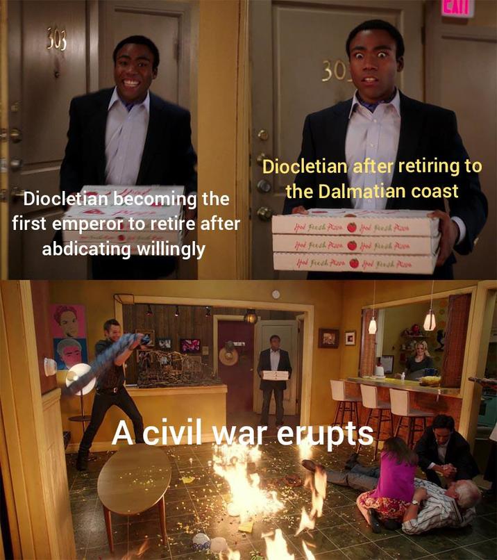 303 30 Diocletian becoming the first emperor to retire after abdicating willingly Diocletian after retiring to the Dalmatian coast Had Peach Pe Hot Fresh P Hol Fresh Plas od Presh P Resh P A civil war erupts