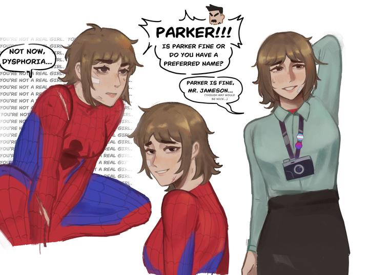YOU'RE NOT A REAL GIRL. YO YOU GIRL NOT NOW, FRL. DYSPHORIA... RL. IRL. YOU'RE NOT REAL GIRL YOU'RE NOT A REAL GIR YOU'RE NOT A REAL YOU'RE NOT A RE YOU'RE NOT A YOU'RE NOT YOU'RE NOT YOU'RE NO YOU'RE N YOU'RE YOU'RE YOU'R YOU'R YOU RL. IRL. IRL. GIRL. L GIRL EAL GIRL. REAL GIRL. A REAL GIRL. A REAL GIP T A REAL GIK REAL GIRL. RL. u PARKER!!! IS PARKER FINE OR DO YOU HAVE A PREFERRED NAME? PARKER IS FINE, MR. JAMESON... (THOUGH MAY WOULD BE NICE...)