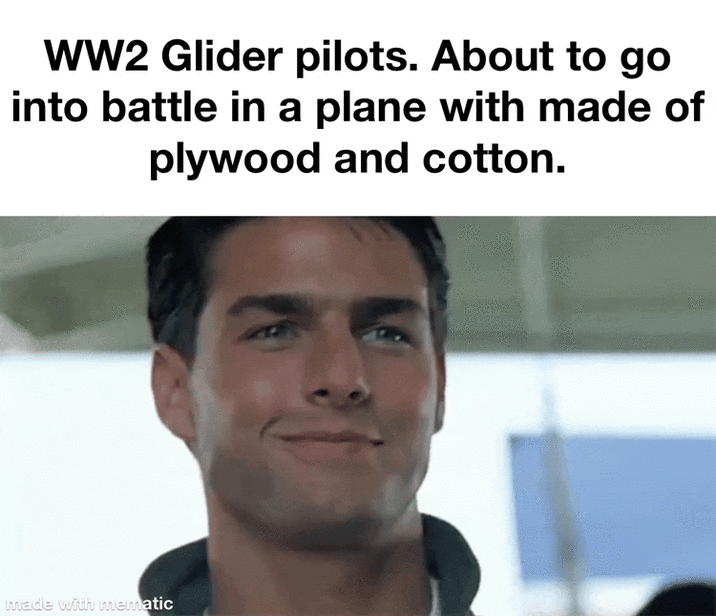 WW2 Glider pilots. About to go into battle in a plane with made of plywood and cotton. made with mematic