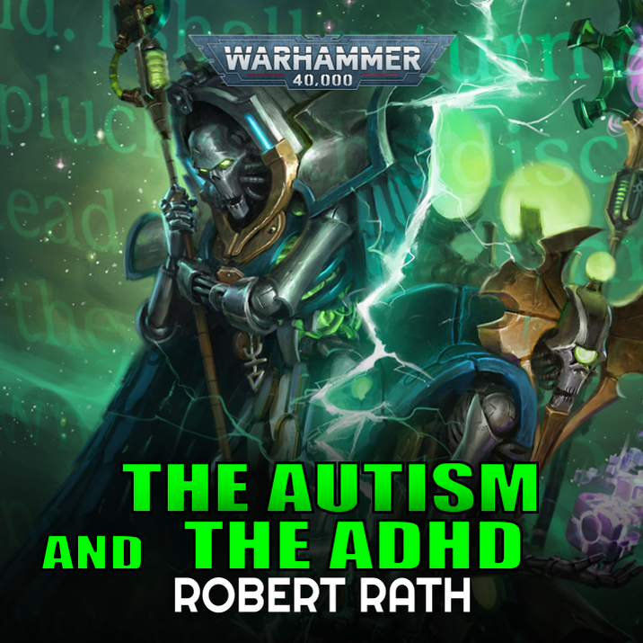olu ead the 11 WARHAMMER THE 40.000 THE AUTISM AND THE ADHD ROBERT RATH
