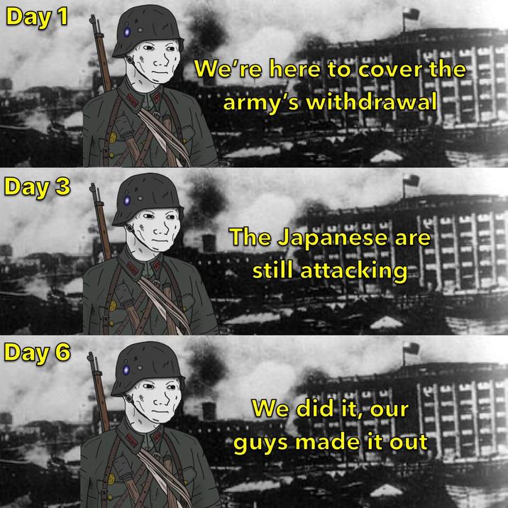 Day 1 We're here to cover the army's withdrawal Day 3 The Japanese are still attacking Day 6 We did it, our guys made it out