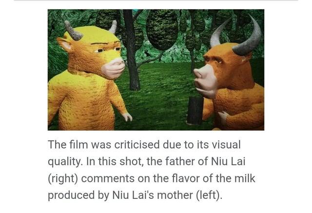 The film was criticised due to its visual quality. In this shot, the father of Niu Lai (right) comments on the flavor of the milk produced by Niu Lai's mother (left).