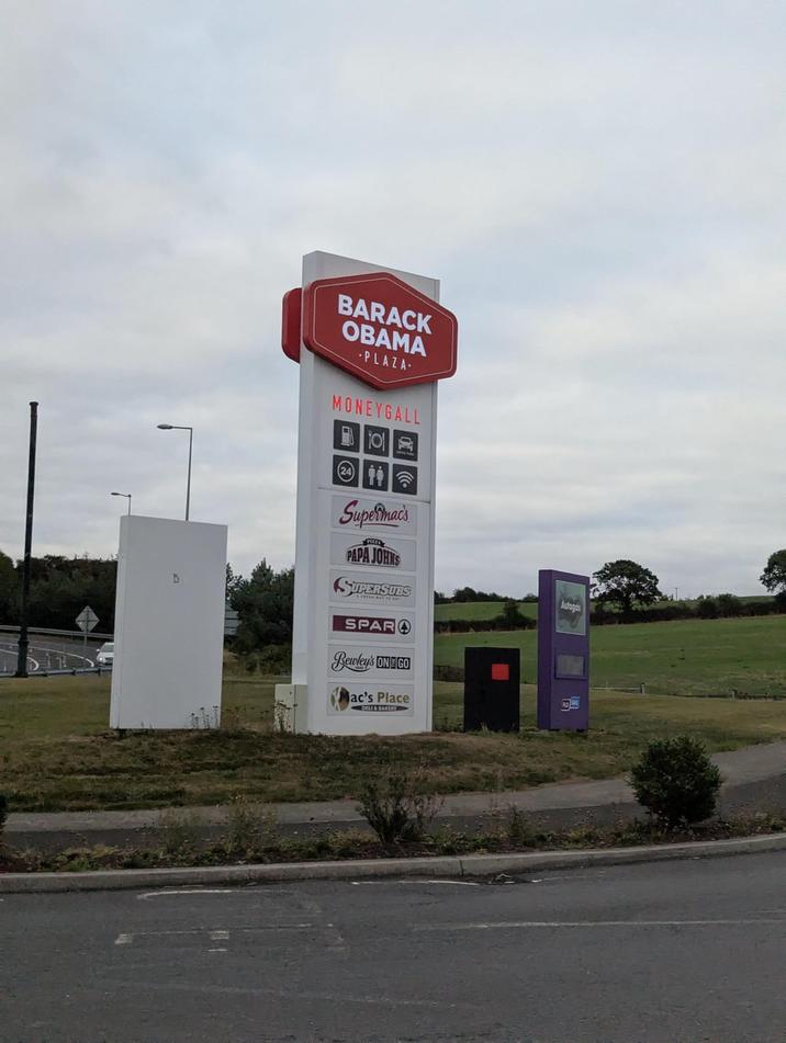BARACK OBAMA -PLAZA- MONEYGALL Supermac's PAPA JOHNS SUPERSUBS SPAR Bewley's ONE GO ac's Place Autogas