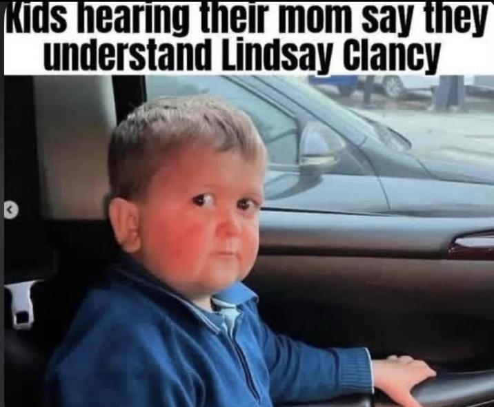 Kids hearing their mom say they understand Lindsay Clancy 5
