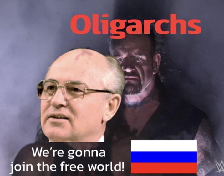 Oligarchs We're gonna join the free world!