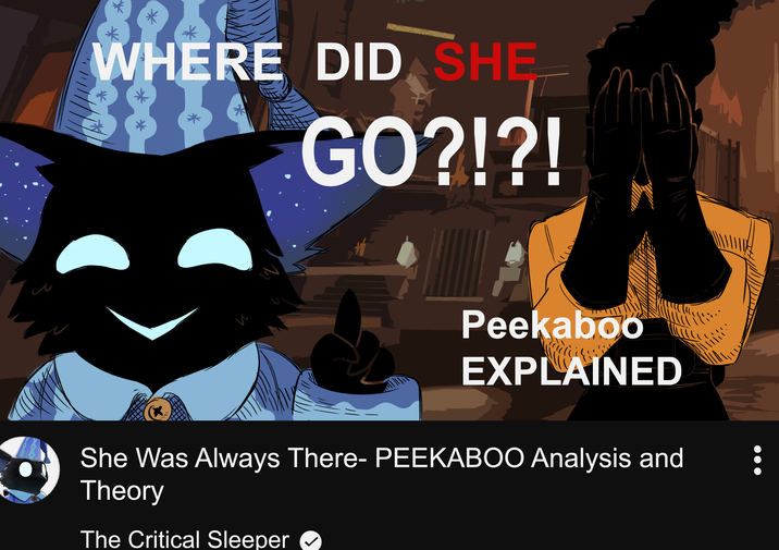 и * * WHERE DID SHE * SHE GO?!?! и Peekaboo EXPLAINED She Was Always There- PEEKABOO Analysis and B Theory The Critical Sleeper